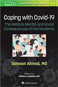 Coping with COVID-19: The Mental, Medical, and Social Consequences of the Pandemic - Click Image to Close