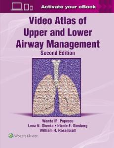 Video Atlas of Upper and Lower Airway Management