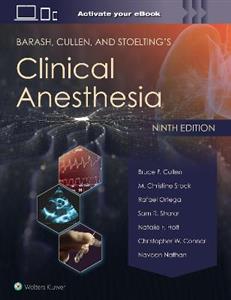 Barash, Cullen, and Stoelting's Clinical Anesthesia: Print + eBook with Multimedia - Click Image to Close