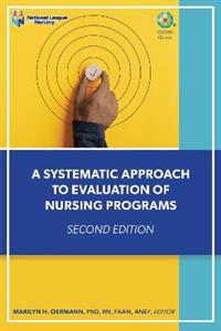 A Systematic Approach to Evaluation of Nursing Programs - Click Image to Close