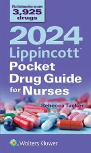 2024 Lippincott Pocket Drug Guide for Nurses - Click Image to Close