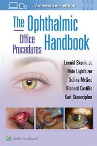 The Ophthalmic Office Procedures Handbook - Click Image to Close
