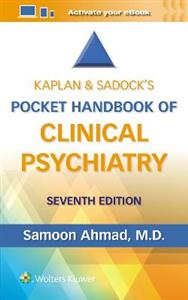 Kaplan & Sadock's Pocket Handbook of Clinical Psychiatry - Click Image to Close
