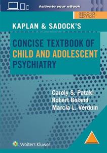 Kaplan & Sadock's Concise Textbook of Child and Adolescent Psychiatry