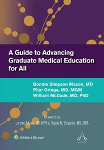 A Guide to Advancing Graduate Medical Education for All