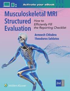 Musculoskeletal MRI Structured Evaluation: How to Practically Fill in the Reporting Checklist