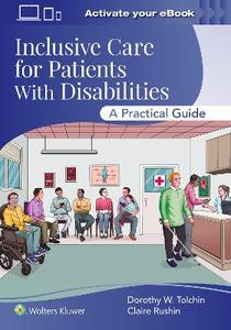 Inclusive Care for Patients With Disabilities: A Practical Guide