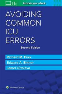 Avoiding Common ICU Errors Avoiding Common ICU Errors