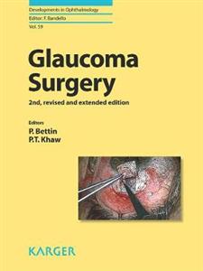Glaucoma Surgery 2nd edition revised and extended - Click Image to Close