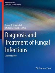 Diagnosis and Treatment of Fungal Infections: 2015