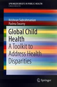 Global Child Health: A Toolkit to Address Health Disparities - Click Image to Close