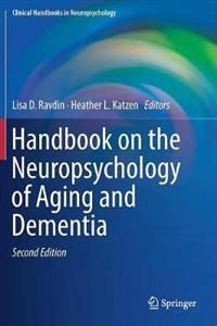 Handbook on the Neuropsychology of Aging and Dementia - Click Image to Close