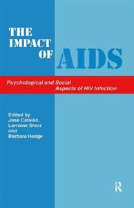 The Impact of AIDS: Psychological and Social Aspects of HIV Infection - Click Image to Close