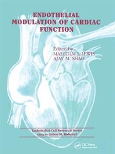 Endothelial Modulation of Cardiac Function - Click Image to Close