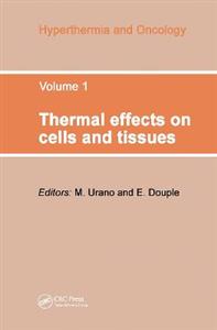 Thermal Effects on Cells and Tissues - Click Image to Close