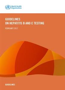 Guidelines on hepatitis B and C testing - Click Image to Close