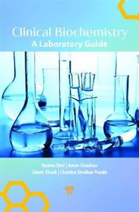 Clinical Biochemistry: A Laboratory Guide - Click Image to Close