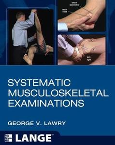 Systematic Musculoskeletal Examinations