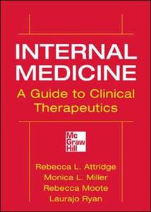 Internal Medicine A Guide to Clinical Therapeutics