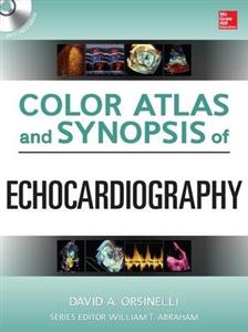 Color Atlas and Synopsis of Echocardiography