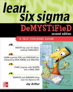 Lean Six Sigma Demystified