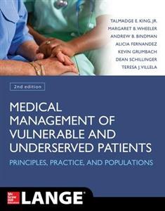 Medical Management of Vulnerable & Underserved Patients