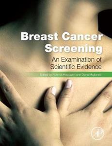 Breast Cancer Screening: Making Sense of Complex and Evolving Evidence