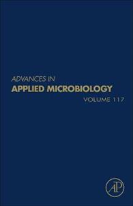 Advances in Applied Microbiology: Volume 117