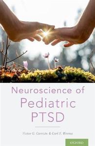 Neuroscience of Pediatric PTSD