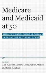 Medicare and Medicaid at 50