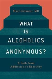 What is Alcoholics Anonymous?