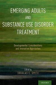 Emerging Adults and Substance Use Disorder