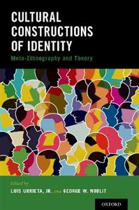 Cultural Constructions of Identity