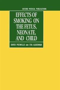 Effects Smoking on the Fetus