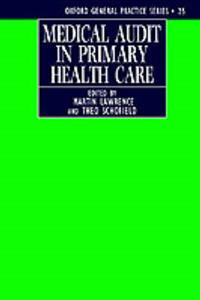 Medical Audit in Primary Health Care