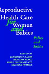 Reproductive Health Care for Women and Babies