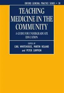 Teaching Medicine in Community