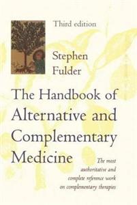 Hanndbook of Alternative and Complementary Medicine