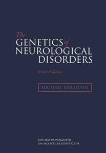 Genetics of Neurological Disorders