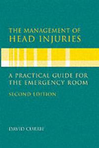 The Management of Head Injuries