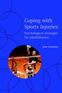 Coping with Sports Injuries