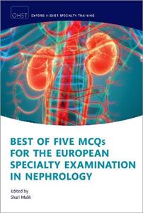 Best of Five MCQs for the Nephrology ESENeph