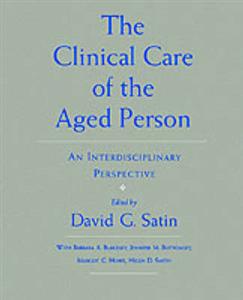 The Clinical Care of the Aged Person