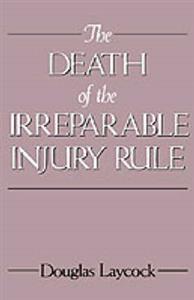 The Death of the Irreparable Injury Rule