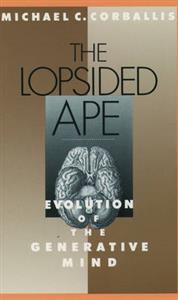 The Lopsided Ape