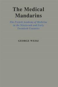 The Medical Mandarins