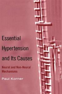 Essential Hypertension and Its Causes