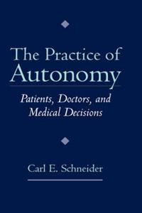 The Practice of Autonomy