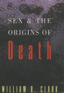 Sex and the Origins of Death