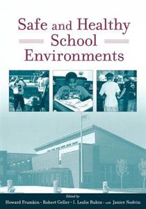 Safe and Healthy School Environments